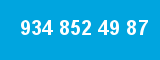 934 852 49 87